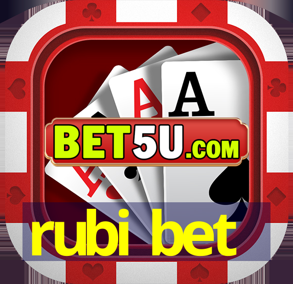 rubi bet